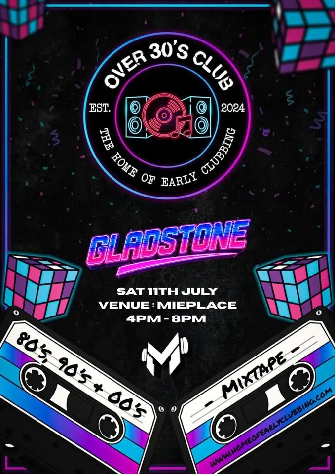 Over 30s Club Presents Daytime Disco - Gladstone