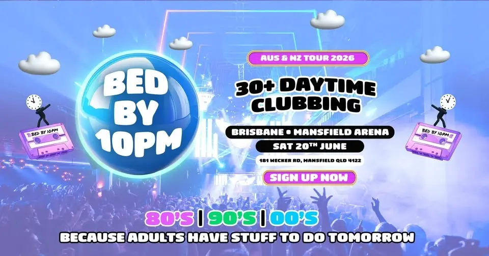 Bed By 10 Is Returning To Brisbane!