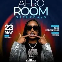 Afro Room Afrobeats & Amapiano Party At Chillers Sat 23rd May