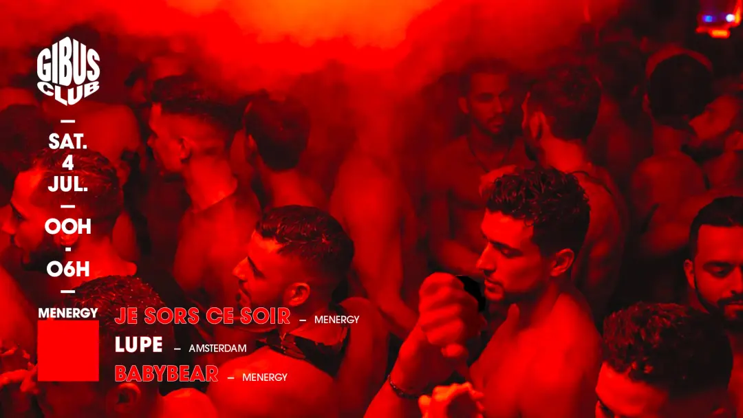Menergy: Lupe - Je Sors Ce Soir - Babybear