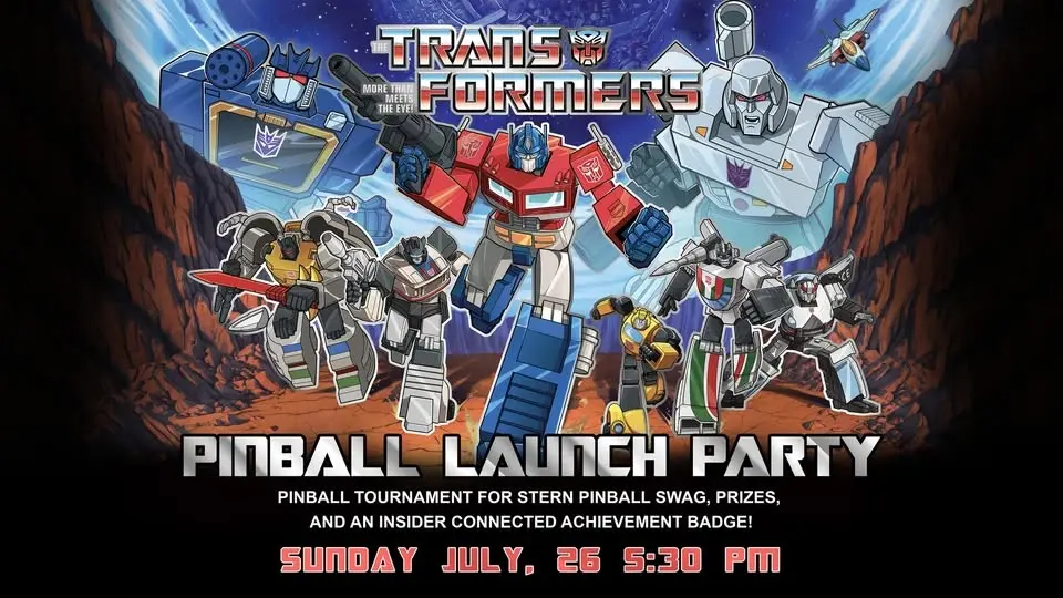 Transformers: MTME @ MC <> Stern Army x Slamdown Pinball