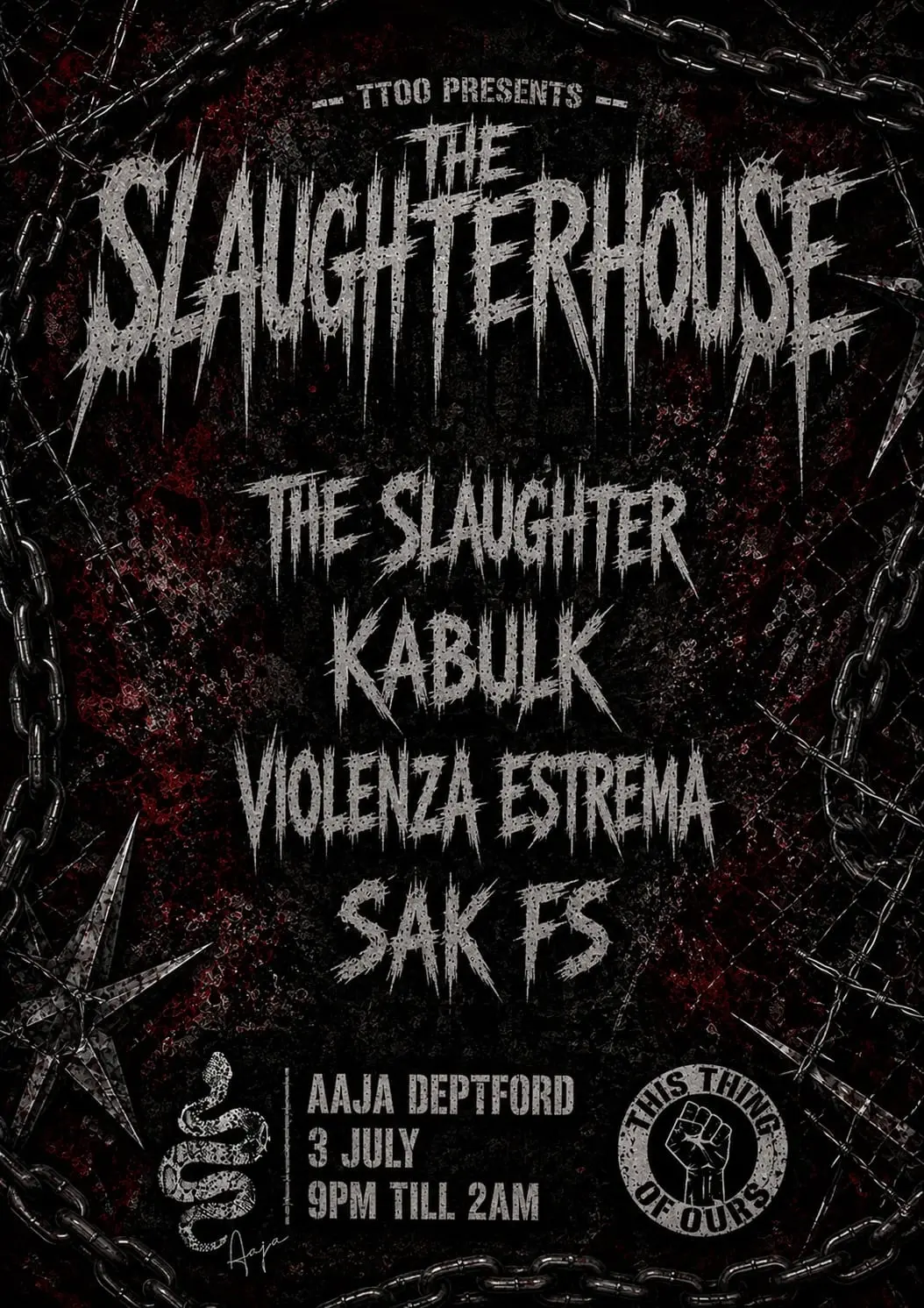 This Thing Of Ours presents The Slaughterhouse