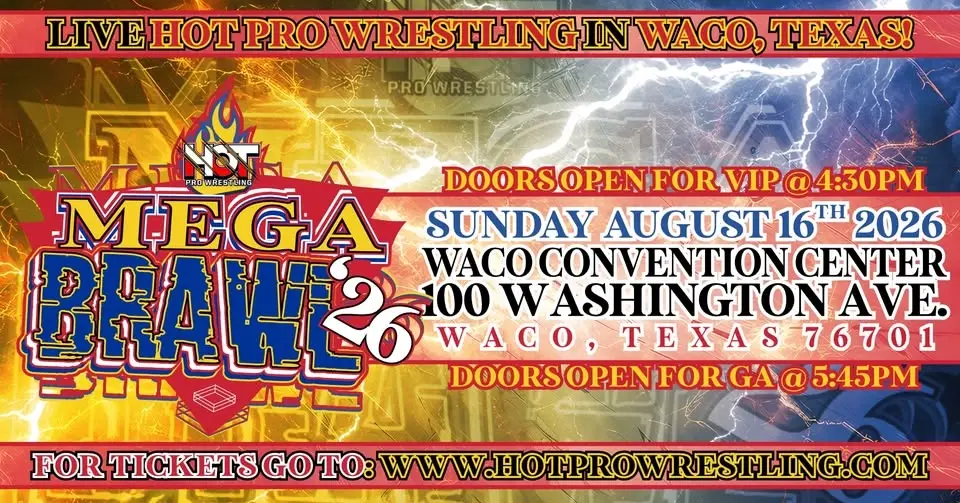 HOT Pro Wrestling Presents: MegaBrawl '26