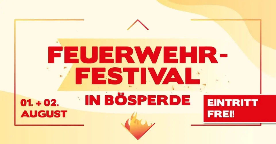 Feuerwehr-Festival in Bösperde
