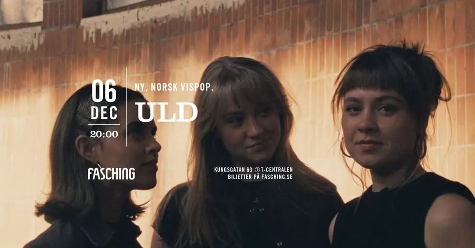 ULD | Fasching, Stockholm