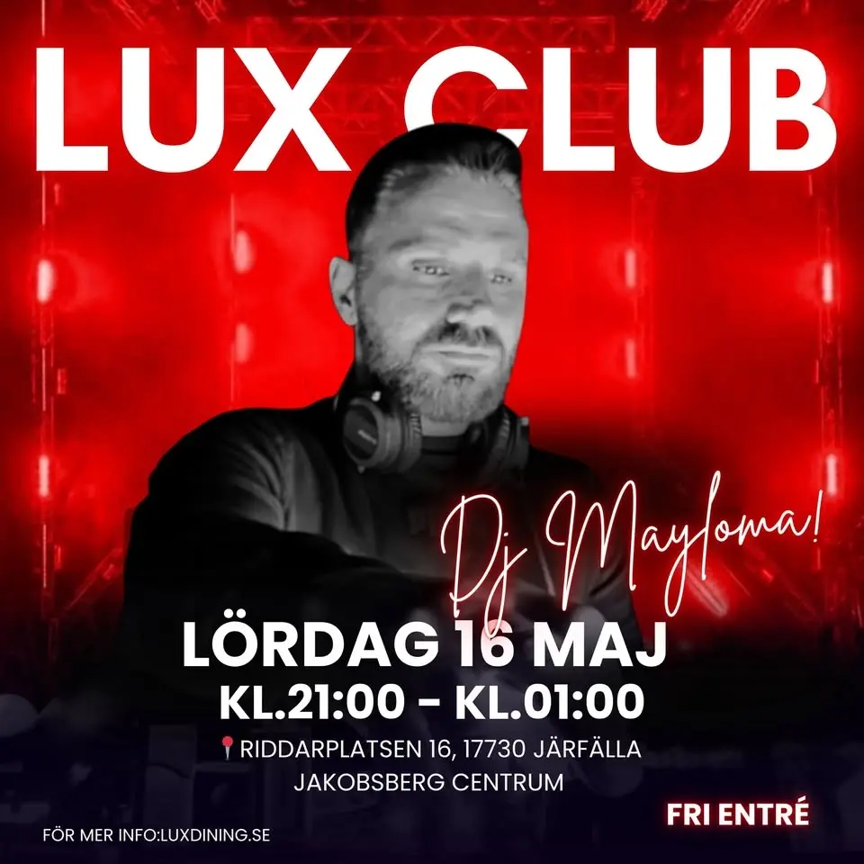 LUX CLUB SATURDAY NIGHT – DJ MAYLOMA 🪩🎧🔥