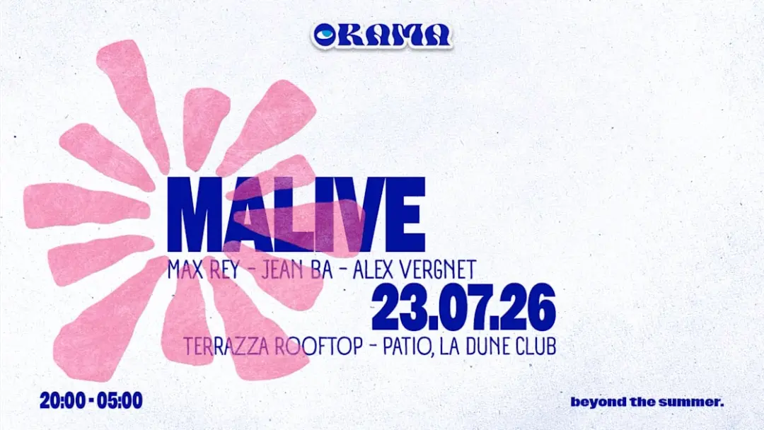 Orama - Summer Club : Malive