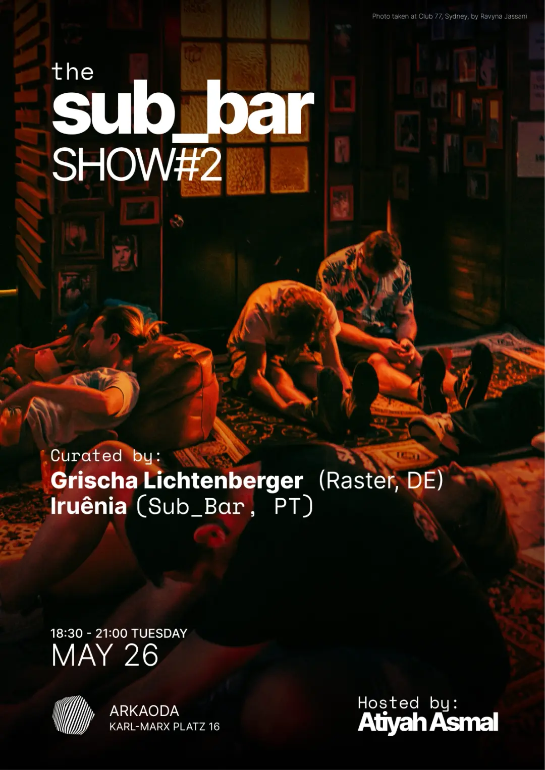 Sub_Bar Show #2 at Arkaoda