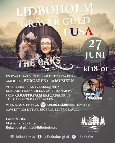 Konsert och mat- Lidboholm gräver guld i USA