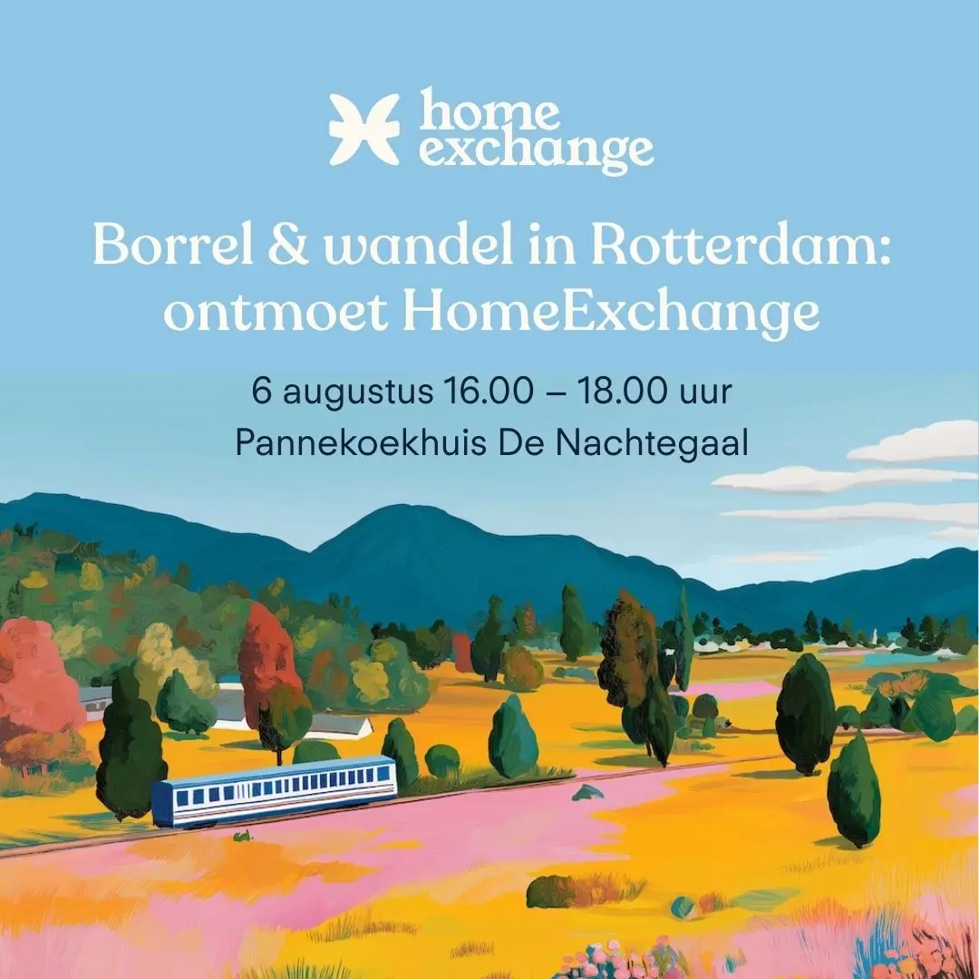 Borrel & wandel in Rotterdam: ontmoet HomeExchange