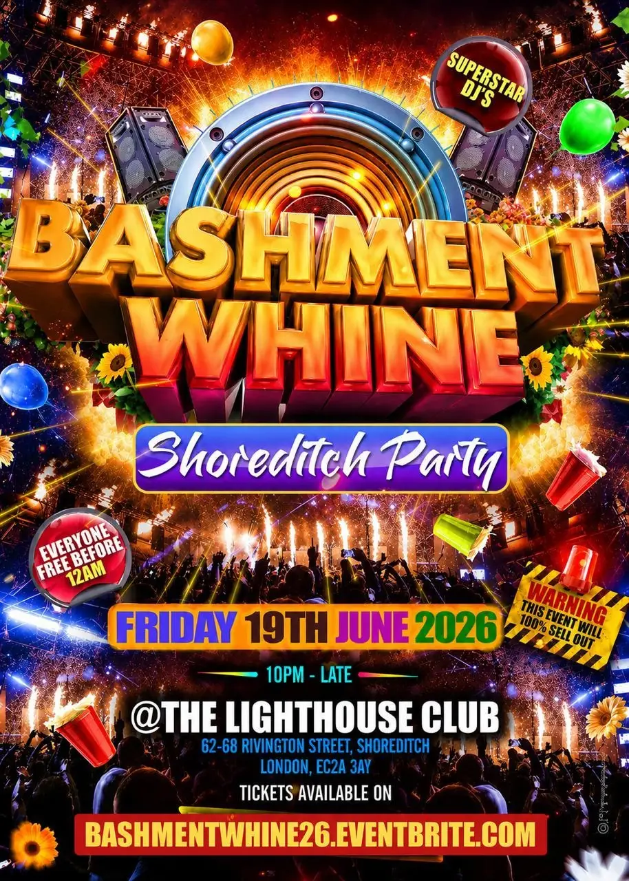 Bashment Whine - Shoreditch Party