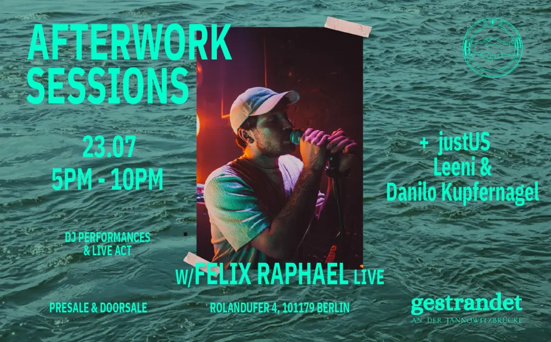 Afterwork Sessions with Felix Raphael LiVE