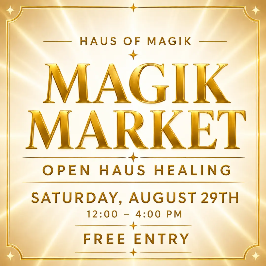 Magik Market Open Haus Healing