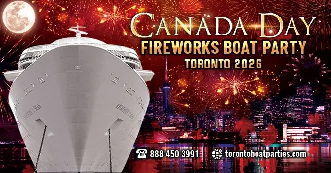 CANADA DAY FIREWORKS BOAT PARTY TORONTO 2026 | TICKETS STARTING AT $25