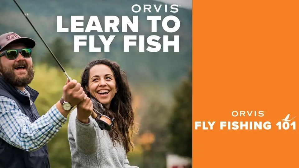 Orvis 101 Introduction to Fly Fishing Class