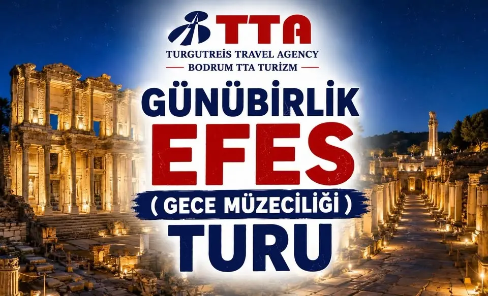 GÜNÜBİRLİK EFES ( GECE MÜZECİLİĞİ ) TURU 🏛🌅