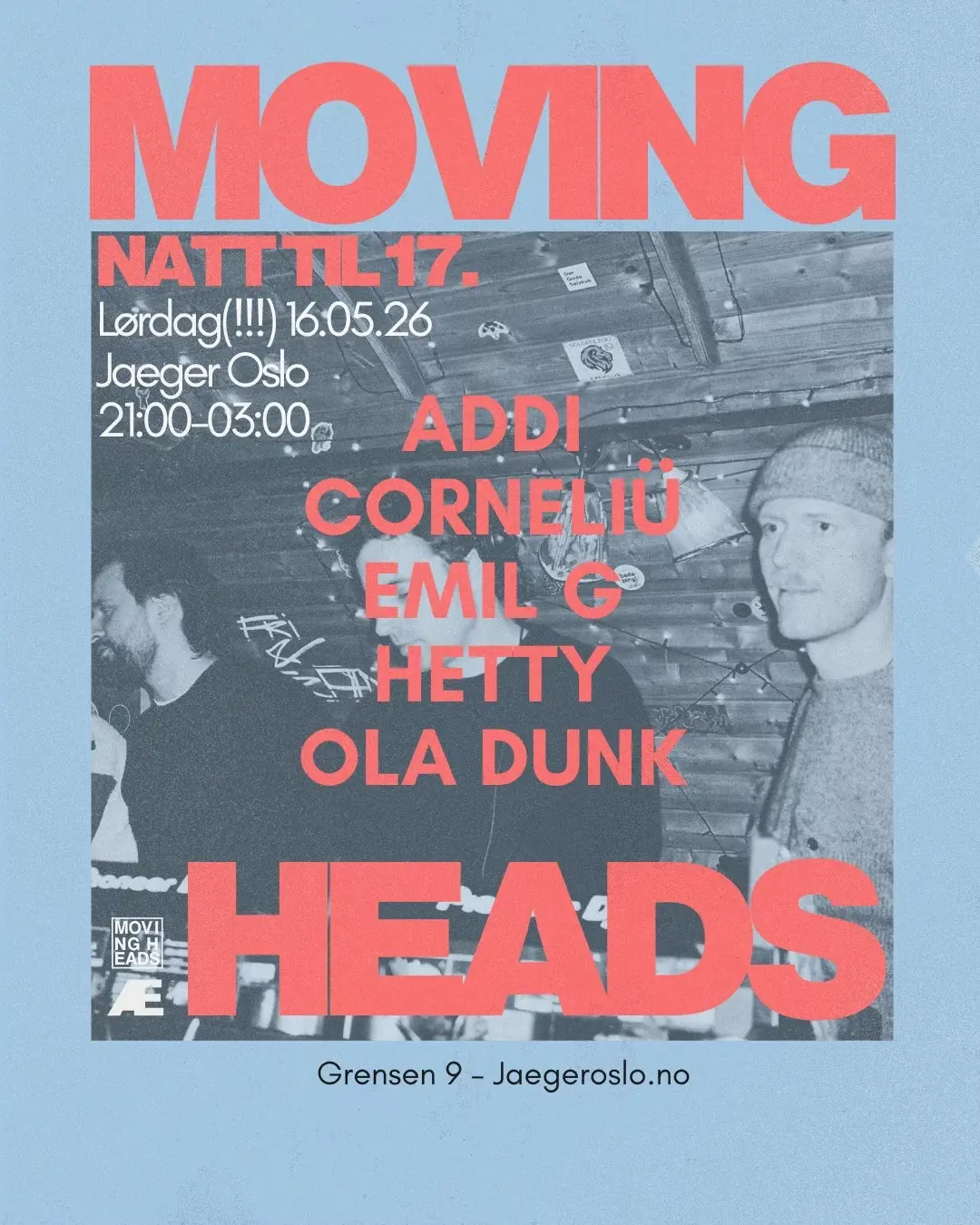 Moving Heads (Natt til 17 Mai)