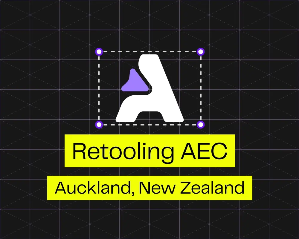 Retooling AEC | Auckland