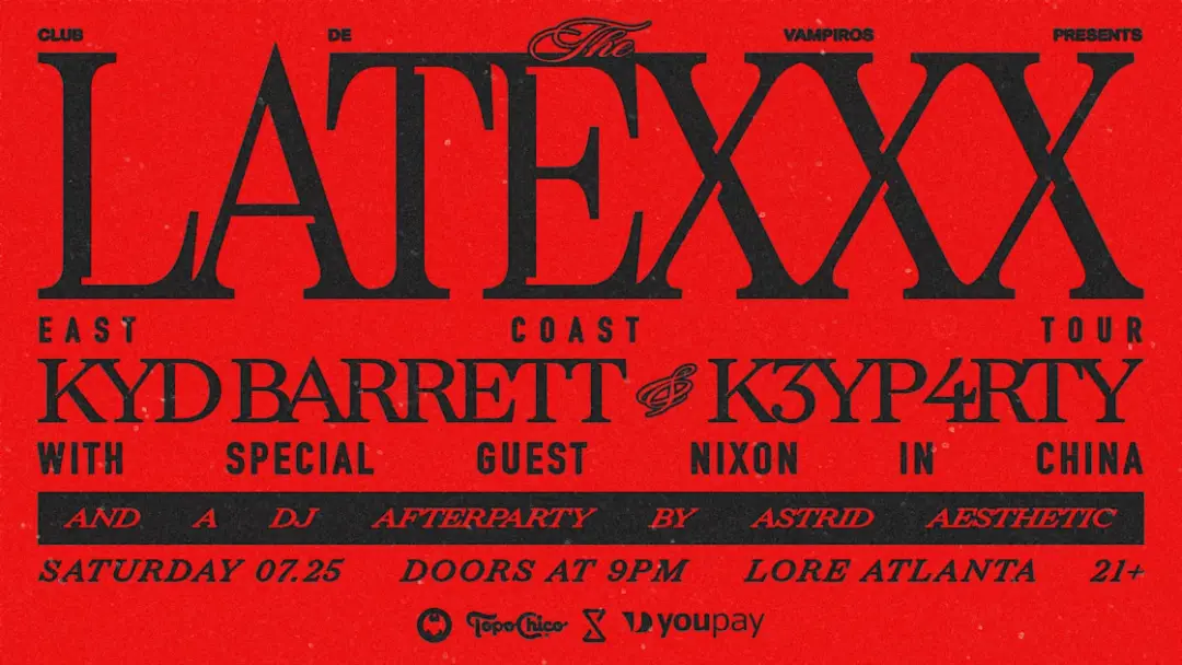 Club De Vampiros Presents... The Latexxx Tour W/ Kyd Barrett