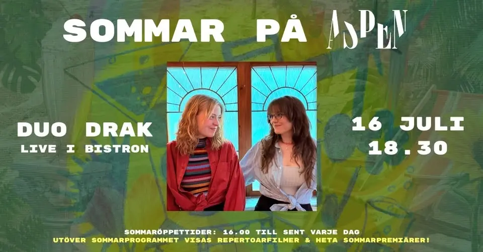 Sommar på Aspen: Duo Drak live i bistron!