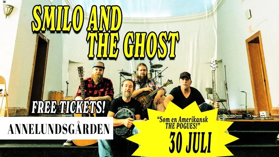 Smilo & The Ghost (US) | Annelundsgården - [FREE TICKETS]