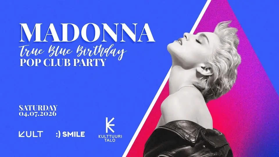 MADONNA CLUB NIGHT – True Blue Birthday