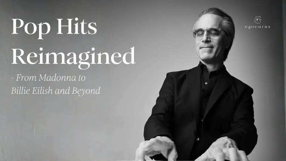 Pop Hits Reimagined - From Madonna to Billie Eilish and Beyond