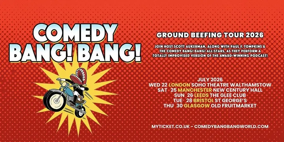 Comedy Bang! Bang! - Ground Beefing Tour 2026