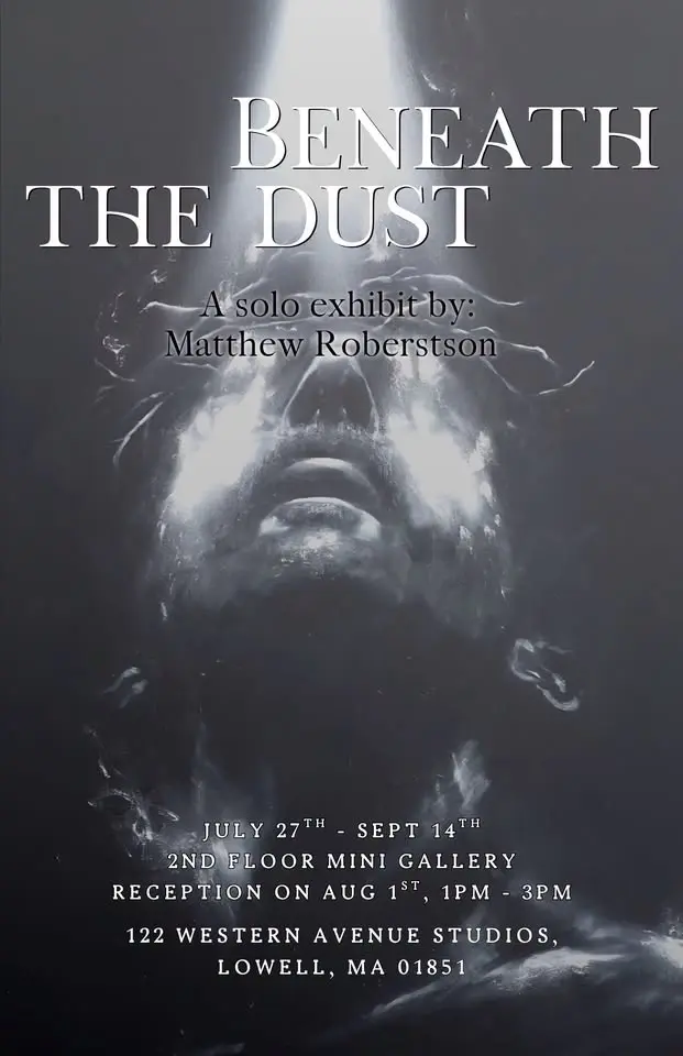 Beneath The Dust | Solo Exhibit by Matthew Robertson | 2nd Floor Mini Gallery