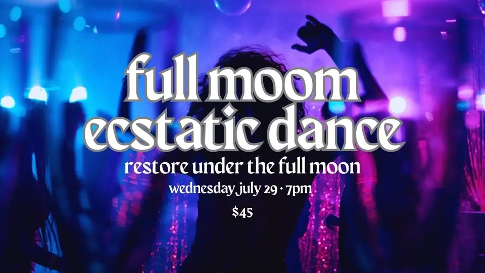 full moon ecstatic dance