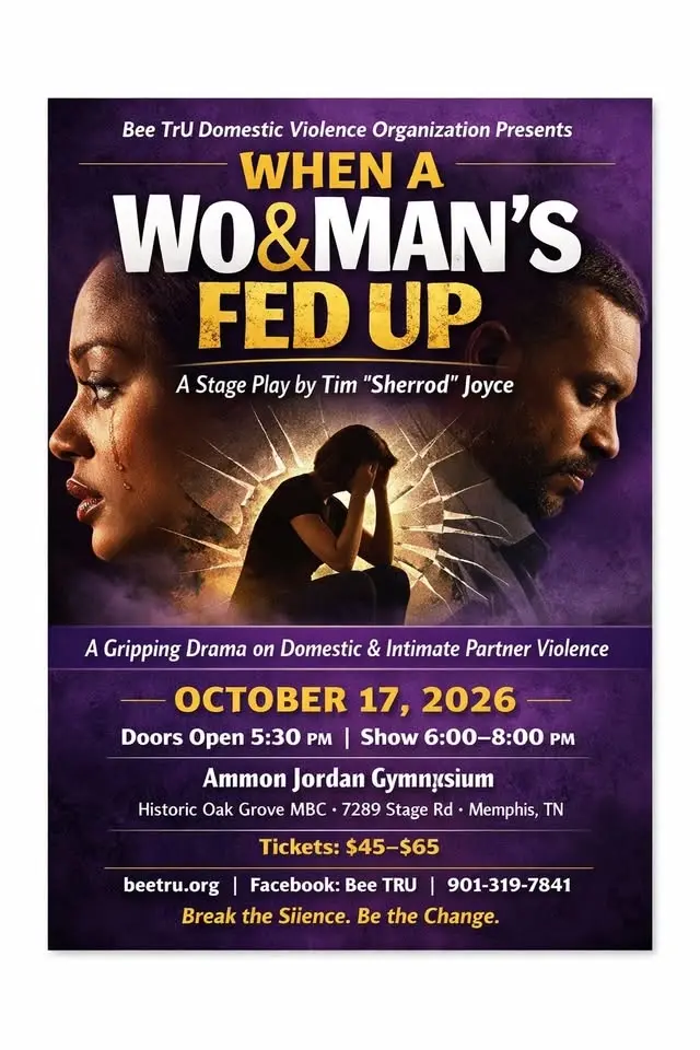 When A Wo&Man's Fed Up Stage Play by Tim "Sherrod" Joyce