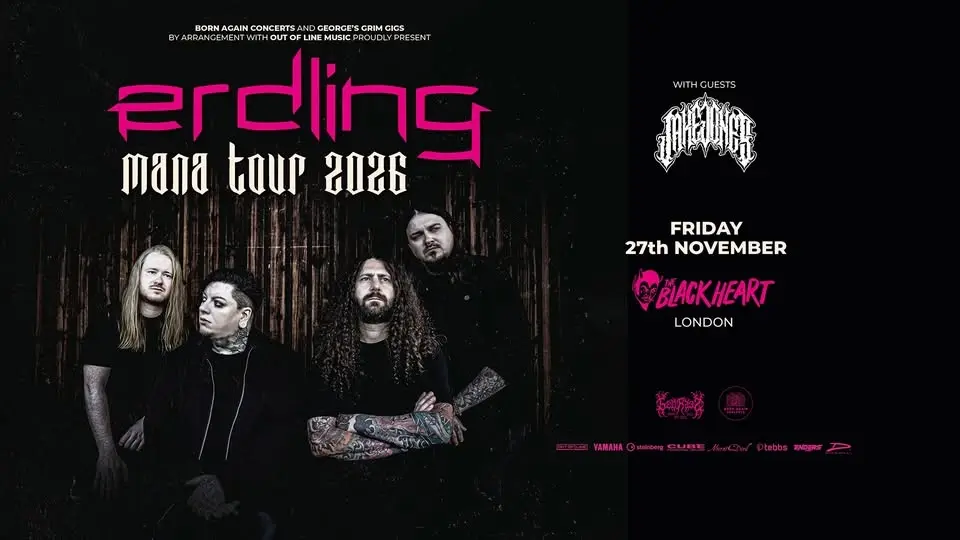 ERDLING at The Black Heart - London