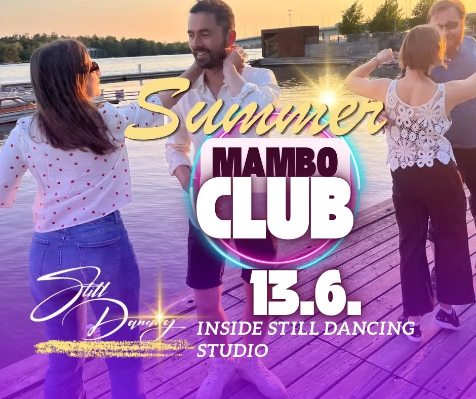 Summer Mambo Club 30.5. Still Dancing Studio