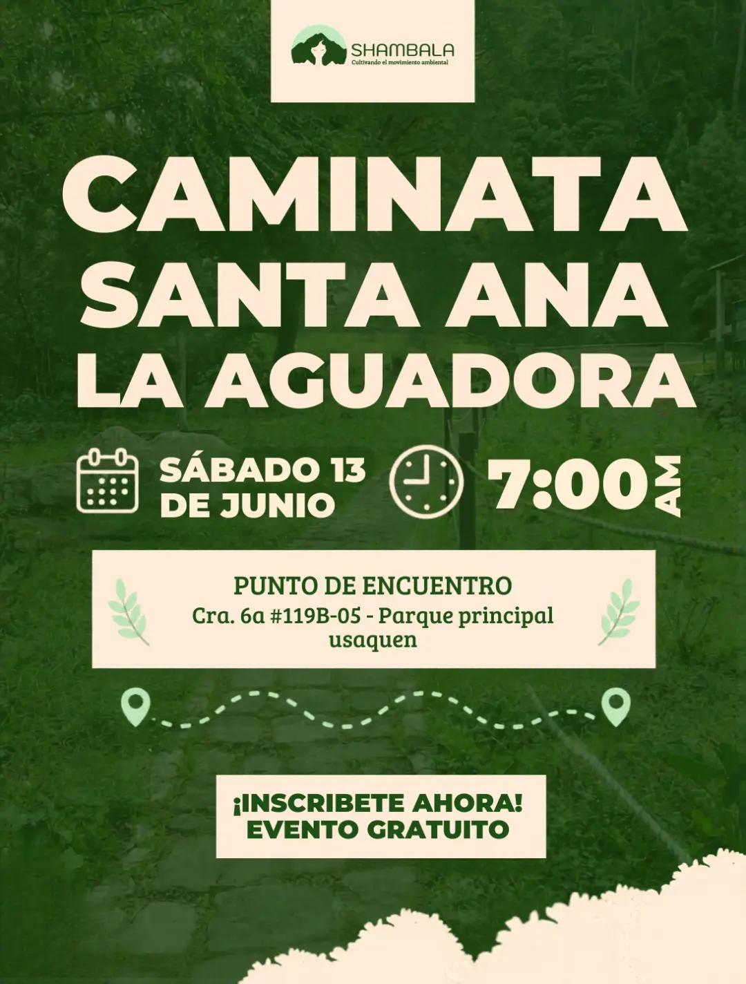 Experiencia - Caminata Santa Ana (La Aguadora)
