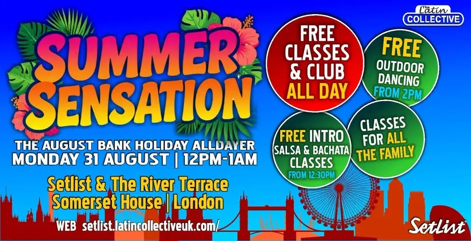 ☀️THE SUMMER SENSATION (AUGUST) BANK HOLIDAY ALLDAYER☀️| SALSA & BACHATA | 2 ZONES OF DANCE