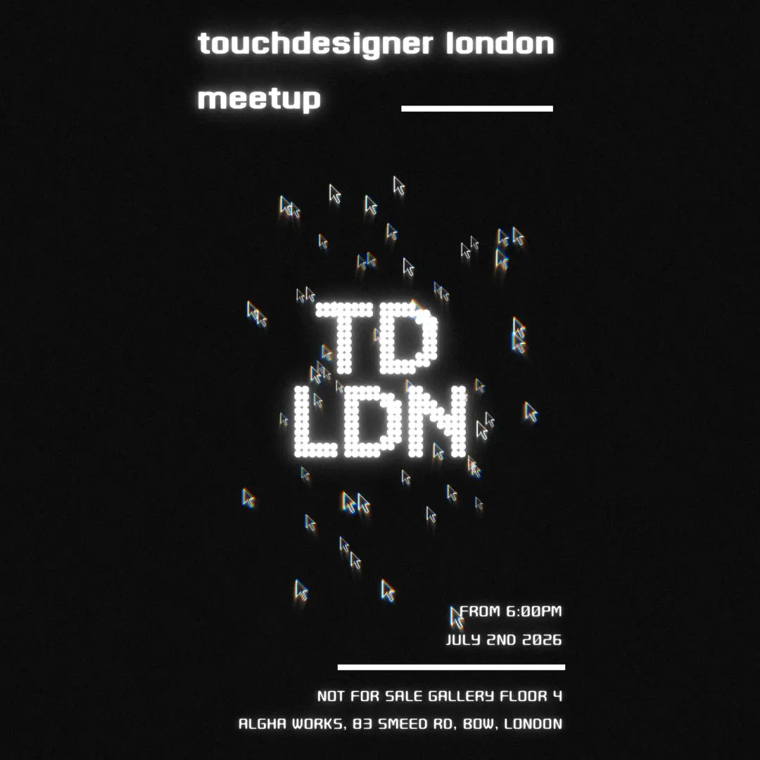 TouchDesigner LDN Vol 2