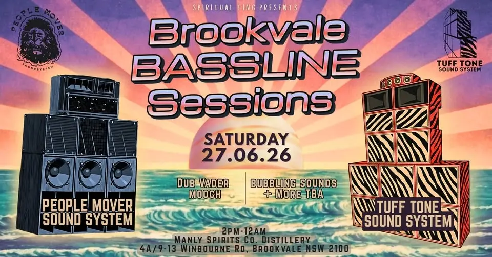 Brookvale Bassline Sessions - Tuff Tone x People Mover