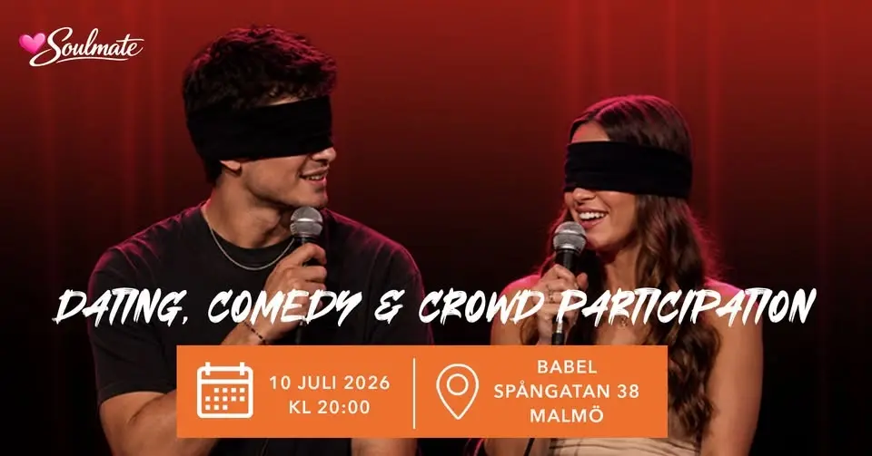 SOULMATE på Babel, En live Dating & Komedi show