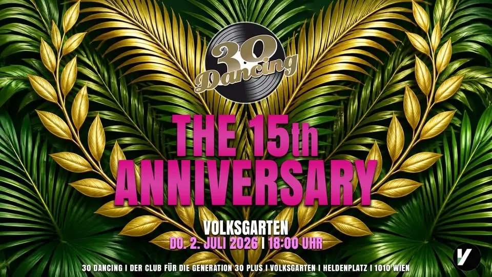 30 Dancing THE 15th ANNIVERSARY, Do. 2.7.2026