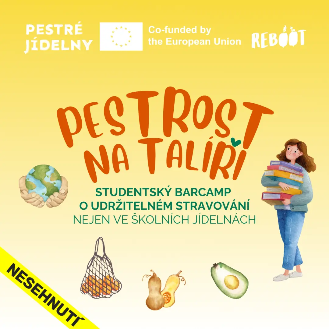 Pestrost na talíři: Studentský barcamp o udržitelném stravování nejen ve školních jídelnách