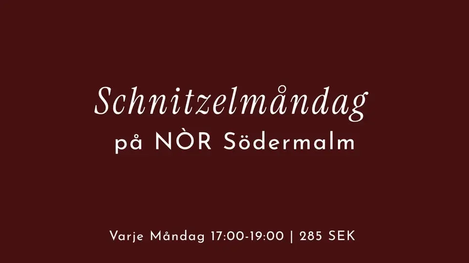 Schnitzelmandag pa NOR Sodermalm