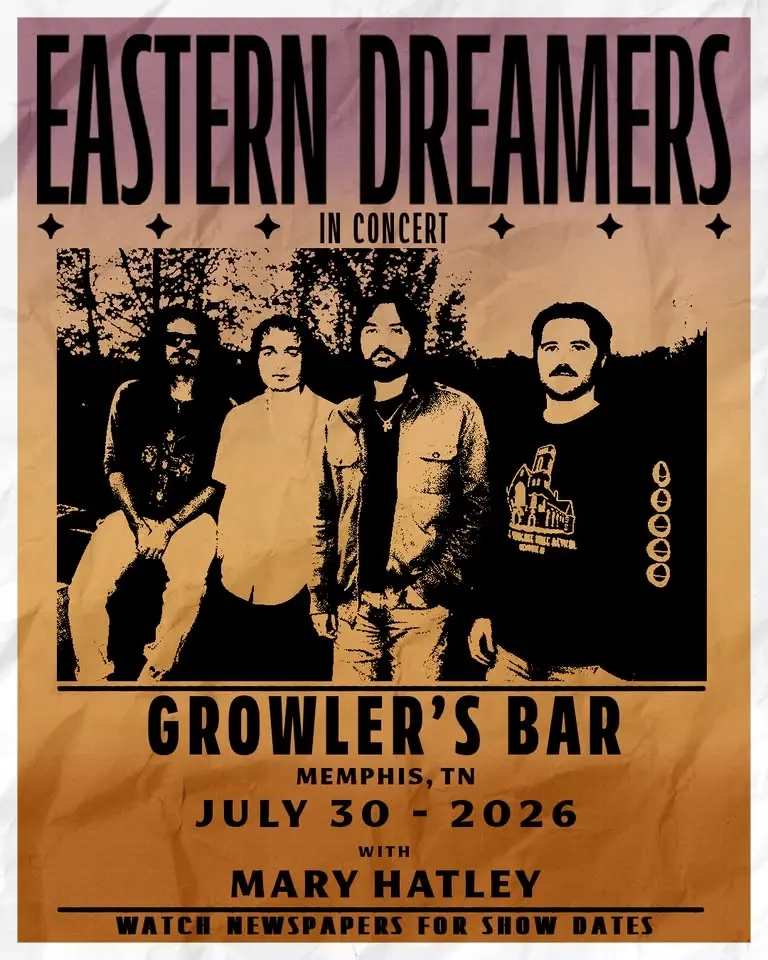 Eastern Dreamers w/ Mary Hatley at Growlers - Memphis, TN