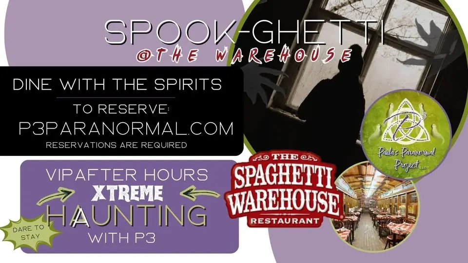 Spook-Ghetti Warehouse (With The Extended VIP Xtreme After-Hours Ghost Hunt Option)