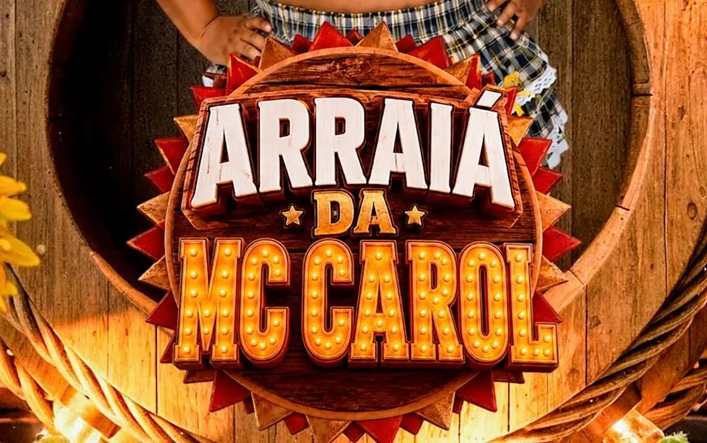 Save - Arraiá Da MC Carol | Open Bar| 2 Pistas |Festa Até 7h