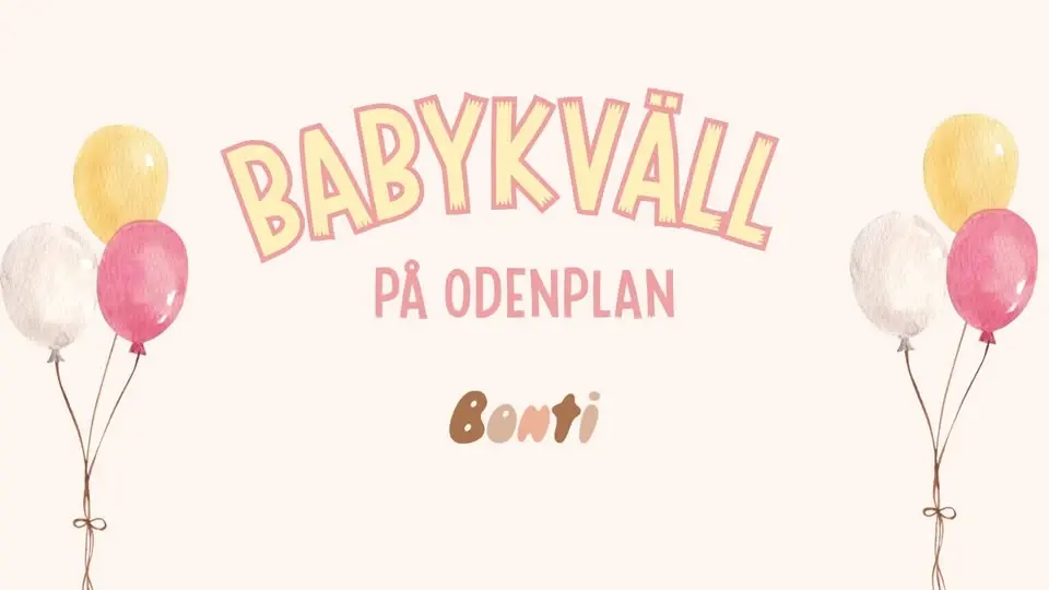 Bontis BabykvĂ€ll đ€