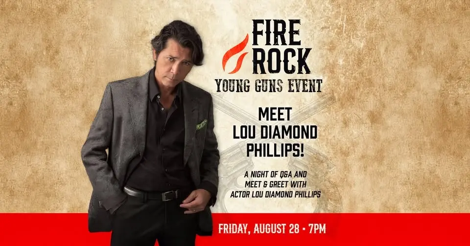 MEET & GREET with Lou Diamond Phillips