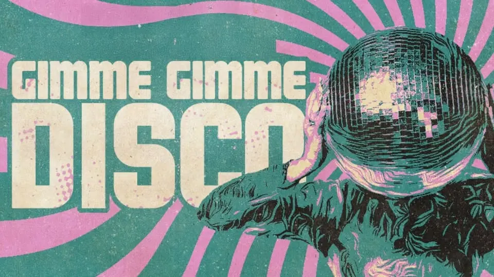 Gimme Gimme Disco