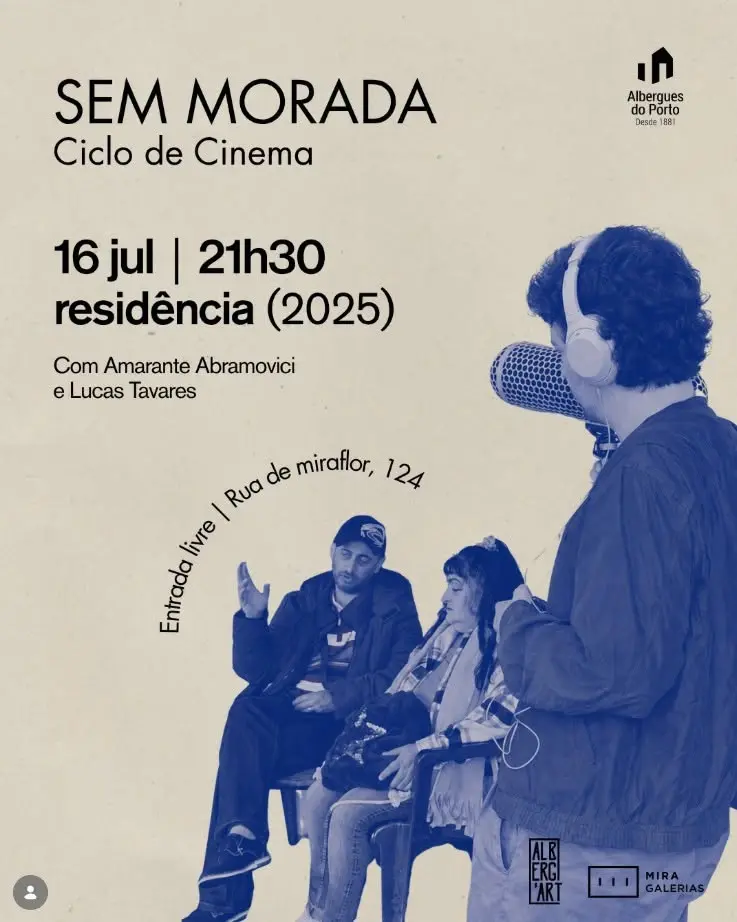 Ciclo de Cinema SEM MORADA - "residência" (2025)