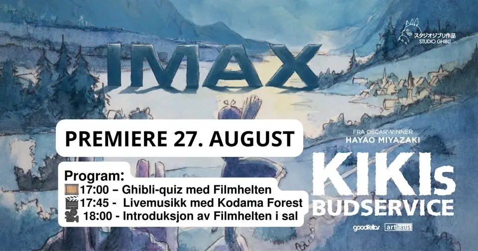 KIKIS BUDSERVICE | EKSKLUSIV I IMAX | RELANSERING 🧹+ QUIZ, LIVEMUSIKK & INTRO – 27. AUGUST