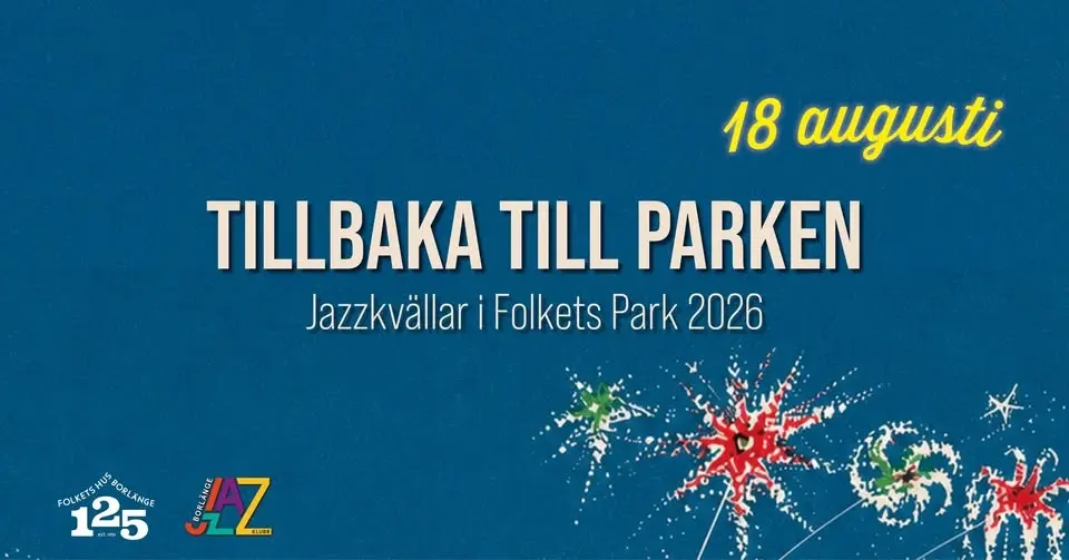 TILLBAKA TILL PARKEN 2026 | 18 AUGUSTI | LIVE: LINDBLUES